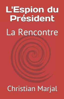 Book cover for L'Espion Du Pr sident