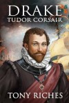 Book cover for Drake - Tudor Corsair