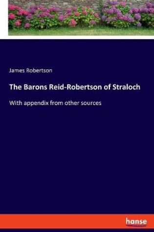 Cover of The Barons Reid-Robertson of Straloch