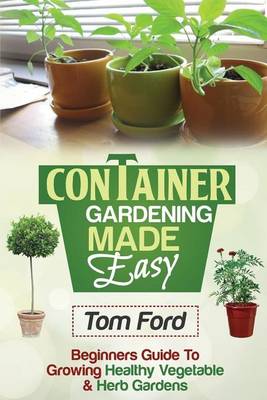 Book cover for Container Gardening Made Simple