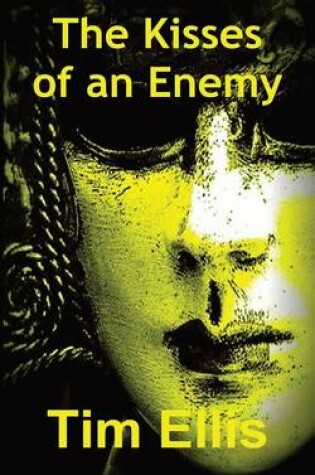 Cover of The Kisses of an Enemy