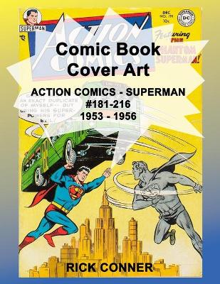 Book cover for Comic Book Cover Art ACTION COMICS - SUPERMAN #181-216 1953 - 1956