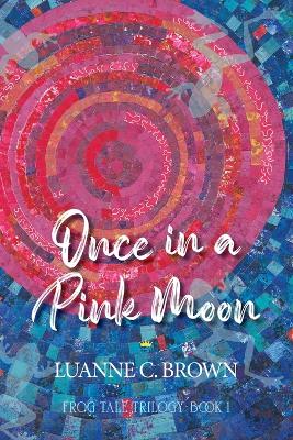 Book cover for Once in a Pink Moon