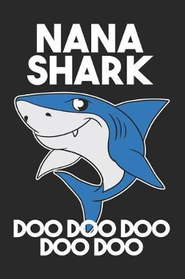 Book cover for Nana Shark Doo Doo Doo Doo Doo