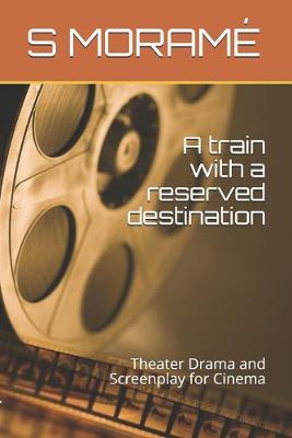 Book cover for A train with a reserved destination