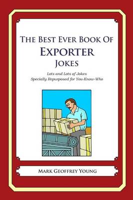 Book cover for The Best Ever Book of Exporter Jokes