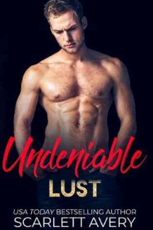Cover of Undeniable Lust