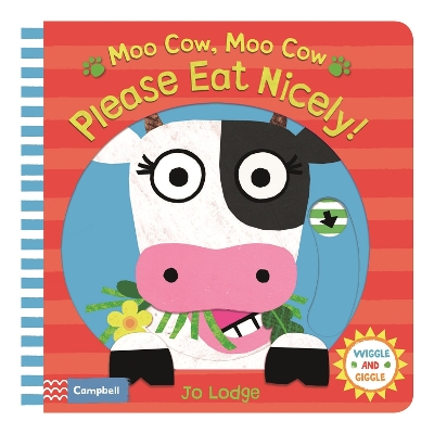 Cover of Moo Cow, Moo Cow, Please Eat Nicely!