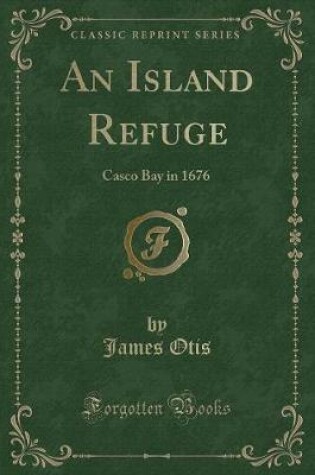 Cover of An Island Refuge