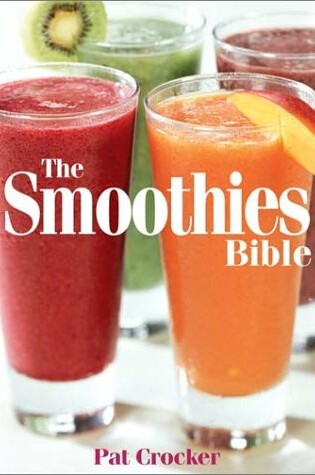 Cover of The Smoothies Bible