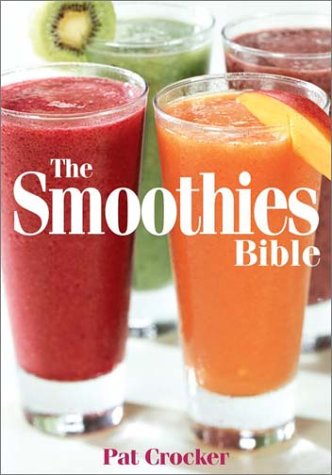 Book cover for The Smoothies Bible