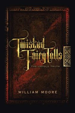 Cover of Twisted Fairy Tells