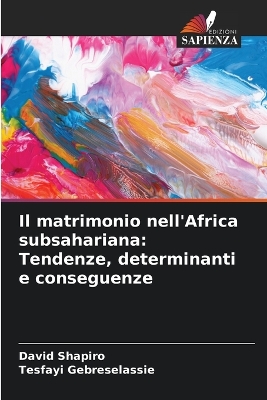 Book cover for Il matrimonio nell'Africa subsahariana