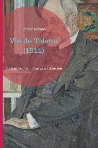 Cover of Vie de Tolstoï (1911)