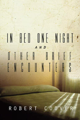 Cover of In Bed One Night, and Other Brief Encounters