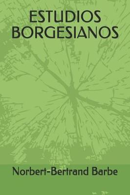 Book cover for Estudios Borgesianos