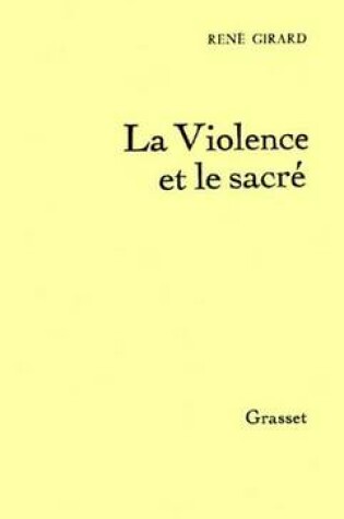 Cover of La Violence Et Le Sacre