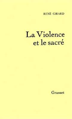 Book cover for La Violence Et Le Sacre