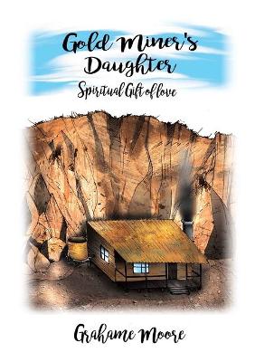 Book cover for Gold Miner's Daughter