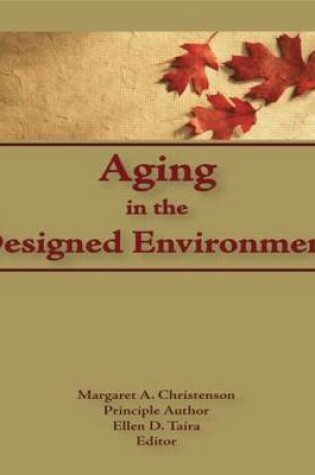 Cover of Aging in the Designed Environment