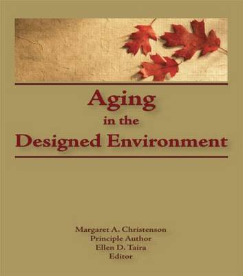 Book cover for Aging in the Designed Environment