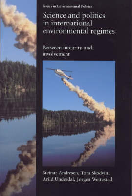 Cover of Science and Politics in International Environmental Regimes