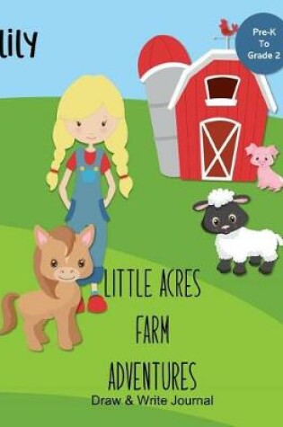 Cover of Lily Little Acres Farm Adventures