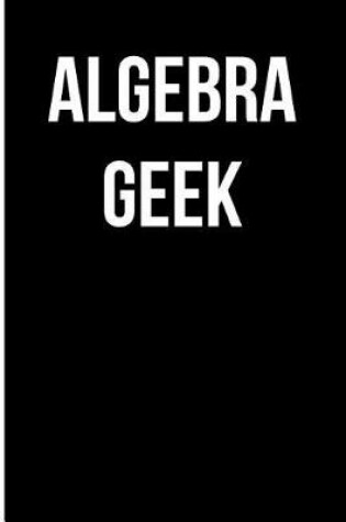 Cover of Algebra Geek