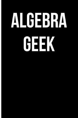 Book cover for Algebra Geek