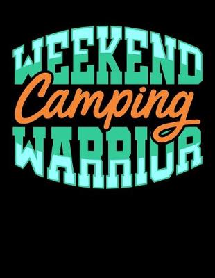 Book cover for Weekend Camping Warrior