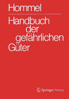 Book cover for Handbuch Der Gefahrlichen Guter. Gesamtwerk: Merkblatter 1-2900. Erlauterungen I Und II. Transport- Und Gefahrenklassen. Hommel Interaktiv Update Einzelplatzversion 15.0 Auf 16.0