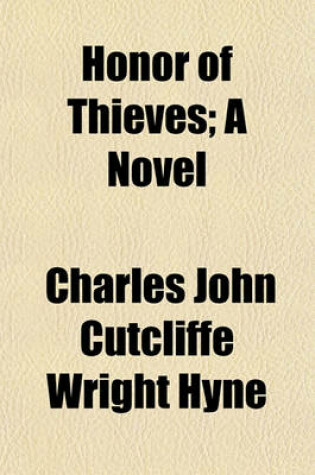 Cover of Honor of Thieves; A Novel