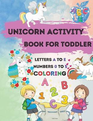 Book cover for Unicorn Activity Book for Toddler