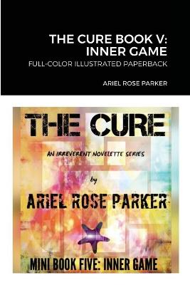 Book cover for The Cure Book V