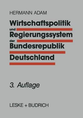 Book cover for Wirtschaftspolitik Und Regierungssystem Der Bundesrepublik Deutschland