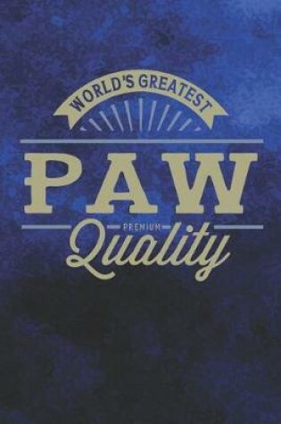 Cover of World's Greatest Paw Premium Quality