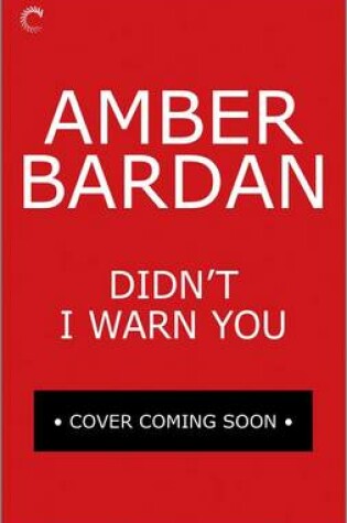 Cover of Didn't I Warn You