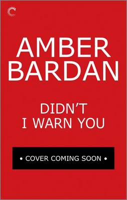 Book cover for Didn't I Warn You