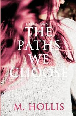 Book cover for The Paths We Choose
