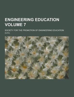 Book cover for Engineering Education Volume 7