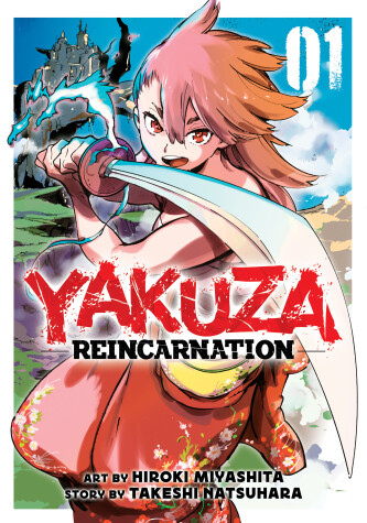 Cover of Yakuza Reincarnation Vol. 1