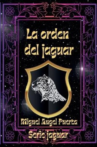 Cover of La orden del jaguar