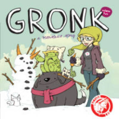 Book cover for Gronk: A Monster's Story Volume 2