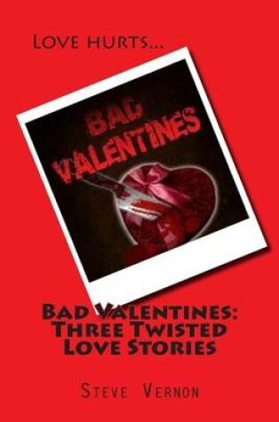Cover of Bad Valentines