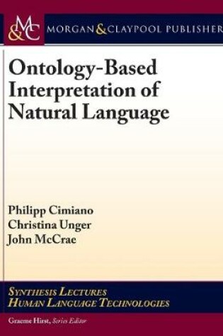 Cover of Ontology-Based Interpretation of Natural Language