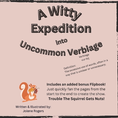 Cover of A Witty Expedition into Uncommon Verbiage