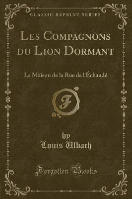 Book cover for Les Compagnons Du Lion Dormant