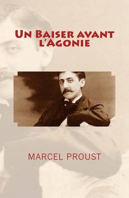 Book cover for Un Baiser avant l'Agonie