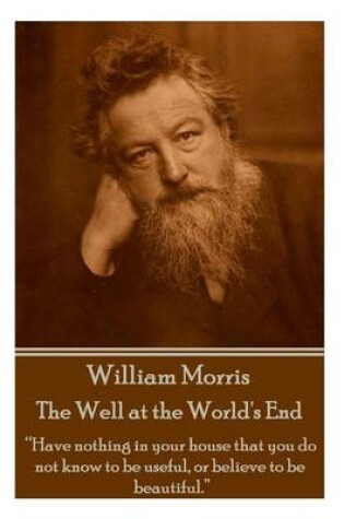 Cover of William Morris - The Well at the World's End