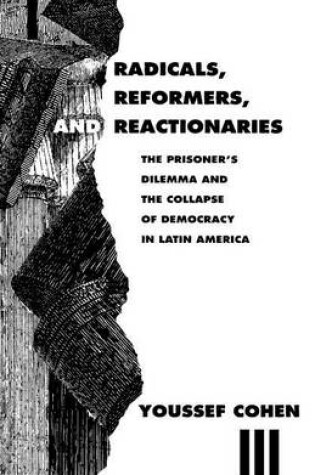 Cover of Radicals, Reformers, and Reactionaries